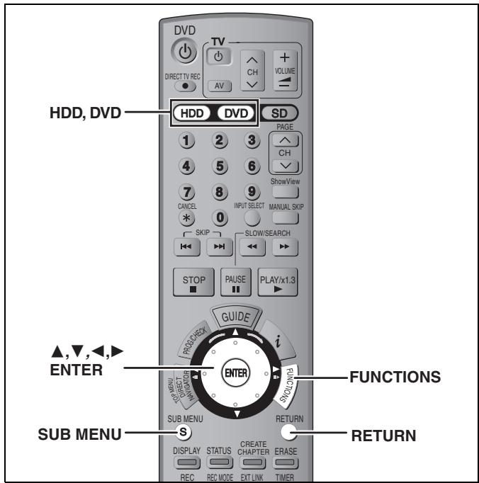 DVD TV DIRECT TV REC AV CH VOLUME - HDD, DVD DVD SD PAGE CH Show View CANCEL INPUT SELECT MANUAL SKIP SKIP SLOW/SEARCH STOP PAUSE PLAY/x1.3 GUIDE i ▲,▼,◄,► ENTER FUNCTIONS SUB MENU S RETURN DISPLAY STATUS CREATE CHAPTER ERASE REC REC MODE EXT LINK TIMER