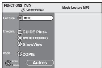 FUNCTIONS_DVD CD (MP3/JPEG) Mode Lecture MP3 Lecture 360 MENU Enregistr. EPG GUIDE Plus+ TIMER RECORDING ShowView Copie 2 COPIE ENTER RETURN Autres