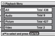 Playback Menu All Total 438 Audio Total 9 Picture Total 427 Video Total 2 ▲▼ to select and press ENTER