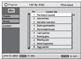 Playlist All By Artist Pink Island New Title No. Content title 1 Few times in summer 2 Less and less 3 And when I was born 4 Quite gymnasies 5 You've made me sad 6 I can't quit him 7 Evening glory 8 Wheeling spin 9 Velvet Coppermine 10 Eggs starfish ▲+• to select ENTER to play NEW to wait