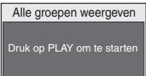 PANASONIC DVD-S100 - Alle groepen weergeven Druk op [▶] (PLAY). - 1