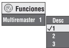 PANASONIC DVD-S100 - Pulse [MULTI RE-MASTER] para selectionar "1", "2" o "3". - 1