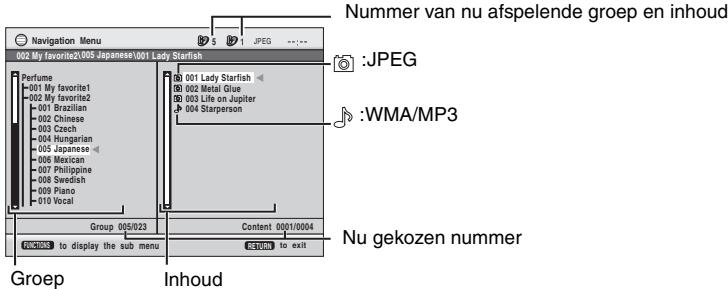 Navigation Menu 002 My favorite(005 Japanese)(001 Lady Starfish) Perfume 001 My favorite1 002 My favorite2 001 Brazilian 002 Chinese 003 Czech 004 Hungarian 005 Japanese 006 Mexican 007 Philippine 008 Swedish 009 Piano 010 Vocal Group 005/023 Content 0001/0004 to display the sub menu JPEG JPEG WMA/MP3 Nu gekozen nummer Groep Inhoud