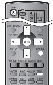 DVD TV DH VOLUME DIRECT NAVIGATOR TOP MENU ENTER MENU DISPLAY RETURN CONTRAST BRIGHTNESS SHARPIESS COLOR SUBTITLE AUDIO ANGLEPAGE SETUP PLAY MODE DNR ZOOM GROUP