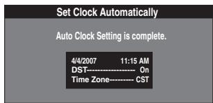 Set Clock Automatically Auto Clock Setting is complete. 4/4/2007 11:15 AM DST---- On Time Zone---- CST