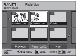 PLAYLISTS Playlist View DVD-RAM 07 08 10/23 Mon 0:30 10/23 Mon 0:01 Create Previous Page 02/02 Next Play SUB MENU Select Previous Next