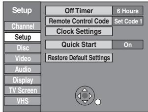 Setup Channel Setup Disc Video Audio Display TV Screen VHS Off Timer 6 Hours Remote Control Code Set Code 1 Clock Settings Quick Start On Restore Default Settings