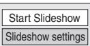 PANASONIC DMRES45V - ■ Start Slideshow/Slideshow settings - 1