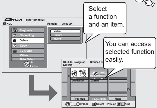 Select a function and an item. You can access selected function easily. DELETE Navigator Grouped Time HDD 10/10 Chantal Show 11/10 Dolphins Previous Page 02/02 Next OK OPTION Select Previous Next