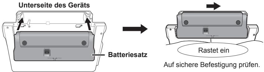 Unterseite des Geräts Batteriesatz Rastet ein Auf sichere Befestigung prüfen.