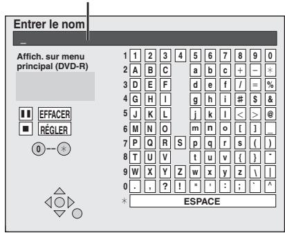 PANASONIC DMR E85H - Afficher l'écran d'entrée de nom. - 1
