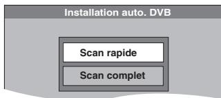 PANASONIC DMR-EX96CEGK - ÉTAPE 3 Configuration de la réception de la chaîne et configuration du format TV - 3