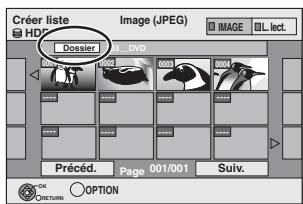 PANASONIC DMR-EX96CEGK - ■ Pour sélectionner un autre dossier ou Liste de lecture (Image) - 1