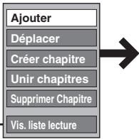 PANASONIC DMR-EX96CEGK - Montage et lecture de Listes de lecture (Vidéo)/chapitres - 5