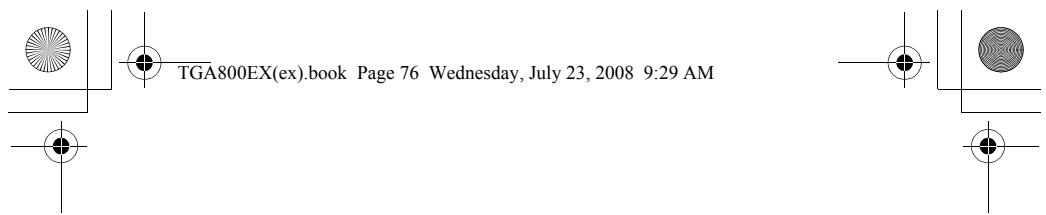 TGA800EX(ex).book Page 76 Wednesday, July 23, 2008 9:29 AM