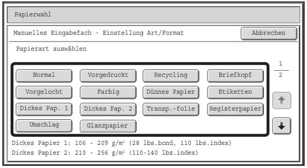 SHARP MX-2614N/3114N - Prüfen Sie die Einstellung der Papierart für den manuellen Einzug. Wenn die Einstellung geändert werden soll, berühren Sie die Taste Papierart. - 1