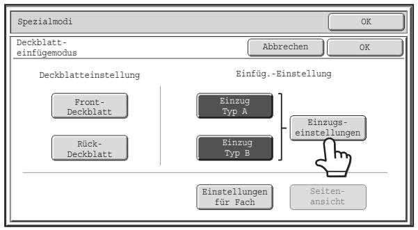 SHARP MX-2614N/3114N - Wenn Sie eine andere Art Trennblatt verwenden möchten, berühren Sie die Taste [Einzug Typ B]. - 1
