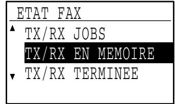 SHARP MX-FX10 - Sélectionnez "TX/RX EN MEMOIRE" à l'aide de la touche [▼] ou [▲]. - 2