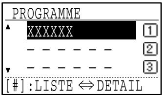 SHARP MX-FX10 - Sélectionnez le programme que vous souhaitez edited à l'aide de la touche [▼] ou [▲]. - 2