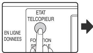 SHARP MX-FX10 - Appuyez sur la touche [ETAT TELECOPIEUR]. - 1