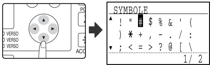 SHARP MX-FX10 - Sélectionnez le symbole que vous souhaitez entra r à l'aide des touches [▼][▲][<] [▶]. - 1