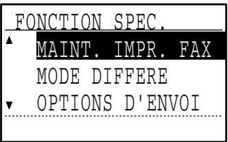 SHARP MX-FX10 - Sélectionnez "MAINT. IMPR. FAX" à l'aide de la touche [▼] ou [▲]. - 3