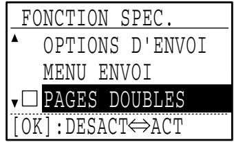 SHARP MX-FX10 - Sélectionnez "PAGES DOUBLESS" à l'aide de la touche [▼] ou [▲]. - 2