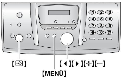 [→] [←][→][+][-] [MENÜ]
