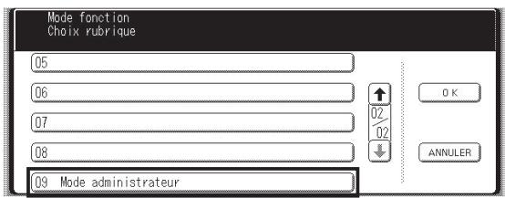 Mode fonction Choix rubrique 05 06 07 08 09 Mode administrateur ↑ 02 02 ↓ OK ANNULER