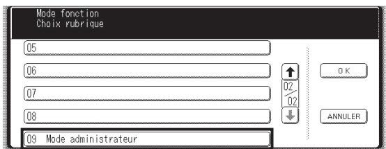 Mode fonction Choix rubrique 05 06 07 08 09 Mode administrateur ↑ 02 02 ↓ OK ANNULER