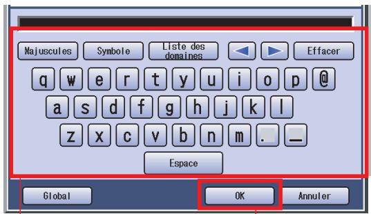 PANASONIC DP-C322 - Saisissez l'adresse email, puis sélectionnez "OK". - 1