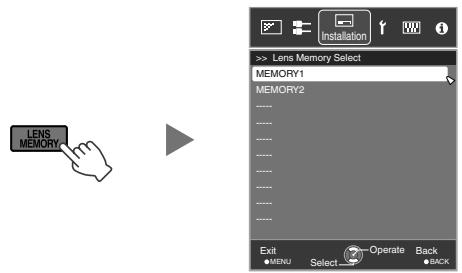 JVC DLA-X95R - Press the [LENS MEMORY] button to display "Lens Memory Select" - 1