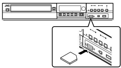 JVC SR-HD2500EU - Insert the SD (SDHC) card into the [SD SLOT] - 1