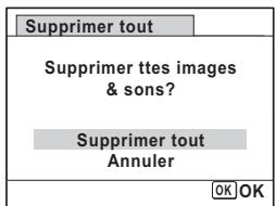 PENTAX OPTIO P80 - Utilisez le bouton de navigation ( ) pour selectionner [Supprimer tout]. - 1