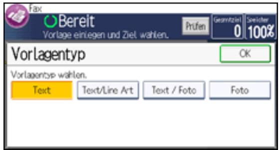 RICOH AFICIO MP301SP - Wahlen Sie den Vorlagentyp und drucken Sie zwei Mal auf [OK]. - 1