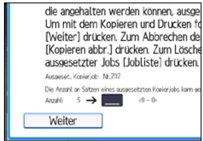 RICOH AFICIO MP9002 - Ändern der Anzahl der Druckkopien während des Druckvorgangs - 2