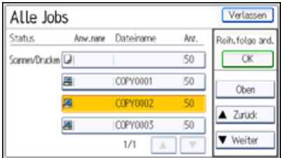 RICOH AFICIO MPC305SP - Die Reihenfolge von Jobsändern - 2