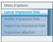 PHILIPS SPV3000 - Gérez la liste d'impression - 2
