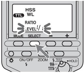 SONY HVL-F56AM - Druk op de toets SELECT om "LEVEL" op het gevevenspaneel waar te gehen. - 1