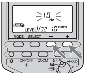SONY HVL-F56AM - Druk op de toets + of - om de flitsfrequentie waar te gehen. - 1