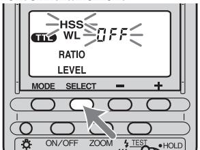 SONY HVL-F56AM - Appuyer sur la touche de sélection pour faire clignoter l'indication « HSS ». - 1