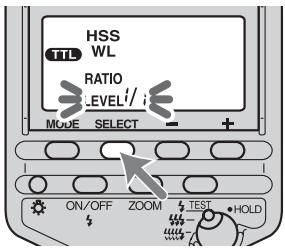 SONY HVL-F56AM - Drücken Sie die Taste SELECT, so dass „LEVEL" im Datenfeld angezeigt wird. - 1
