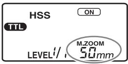 SONY HVL-F56AM - Press the ZOOM button to display the desired zoom coverage. - 2