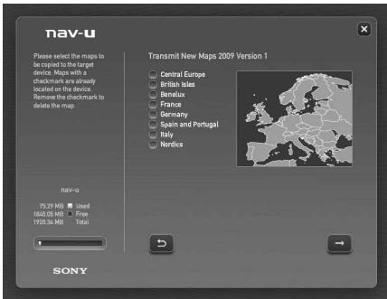 Nav-U Please select the maps to be copied to the target device. Maps with a checkmark are already located in the device. Remove the checkmark to delete the map. Nav-U 75.29 MB Used 1062.50 MB Print 19'30.36 MB Total 1 Transmit New Maps 2009 Version 1 Central Europe British Isles Benelux France Germany Spain and Portugal Italy Nordics SONY