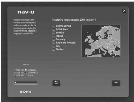 Nav-u Scogiate le maps che deviene essere disponibili nella membria. Scogiate le mape segnate sono già nella memoria. Togate & sages per contrattare. Trasferire nuova mappa 2009 Version 1 Central Europe British Isles Benelux France Germany Spain and Portugal Italy Nordica 75.20 MB Utilizzata 1820.30 MB Dispensabile 1920.30 MB Total 1 SONY