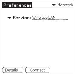 Preferences ▼ Network ▼ Service: Wireless LAN Details... Connect