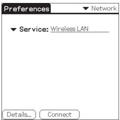 Preferences ▼ Network ▼ Service: Wireless LAN Details... Connect