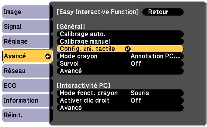 [Easy Interactive Function] Retour Signal [Général] Calibrage auto. Calibrage manuel Réglage Config. uni. tactile Avancé Mode crayon Annotation PC... Survol Off Réseau Avancé ECO [Interactivité PC] Information Mode fonct. crayon Souris Activer clic droit Off Réinit. Avancé