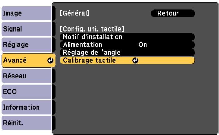 [Général] Retour Signal [Config. uni. tactile] Motif d'installation Alimentation On Réglage de l'angle Avancé Calibrage tactile Réseau ECO Information Réinit.