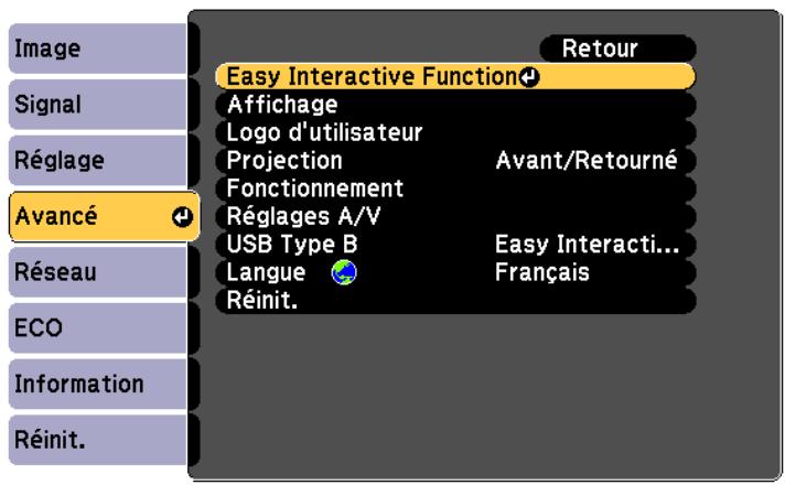 Image Signal Réglage Avancé Réseau ECO Information Réinit. Easy Interactive Function Affichage Logo d'utilisateur Projection Avant/Retourné Fonctionnement Réglages A/V USB Type B Easy Interacti... Langue Français Réinit.